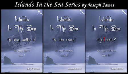 ISLANDS IN THE SEA Trilogy by Joseph James